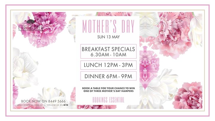 Largs Pier Hotel Mothers Day - Sunday May 13th