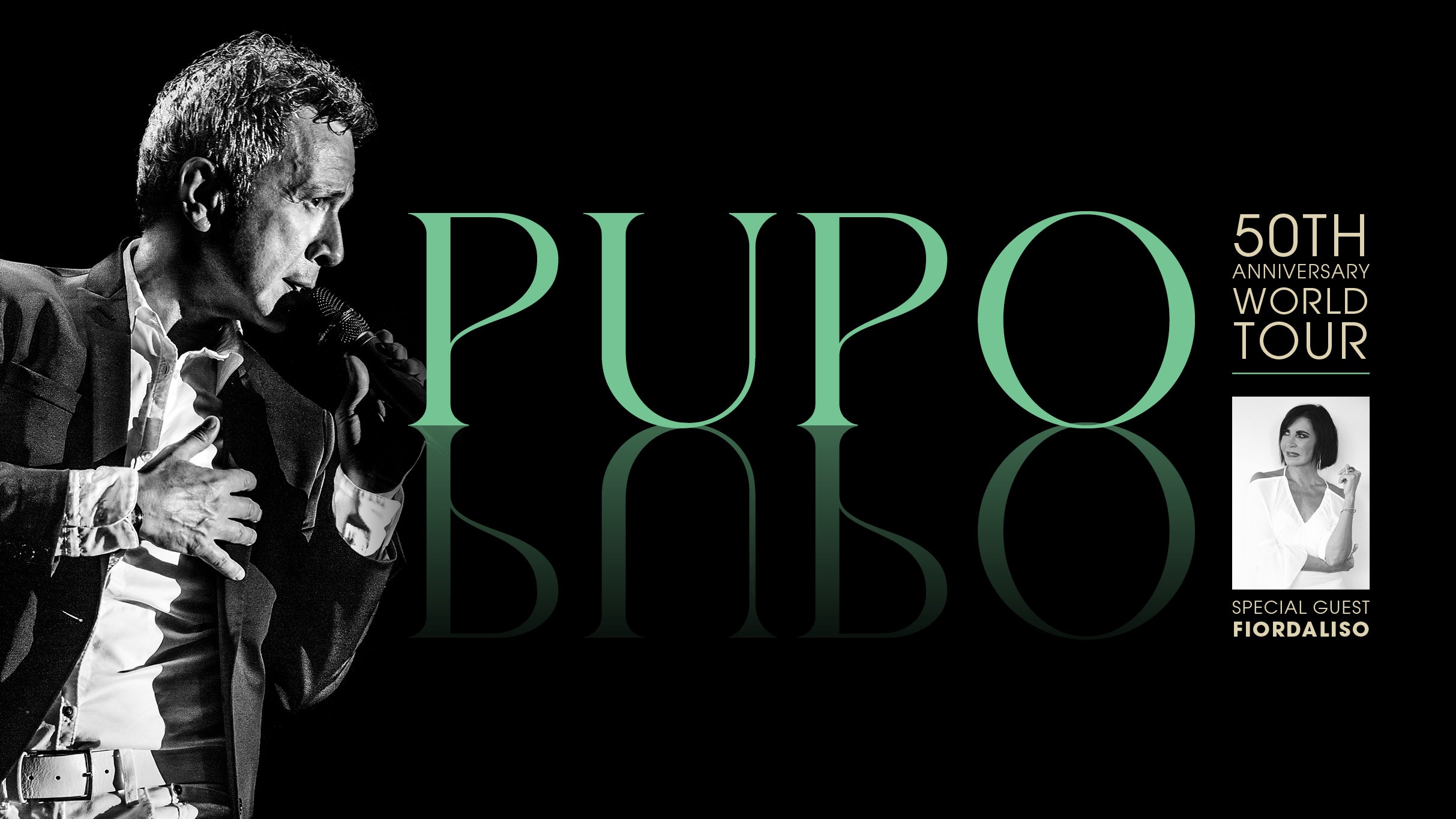 Pupo 50 Year Anniversary with special guest Fiordaliso